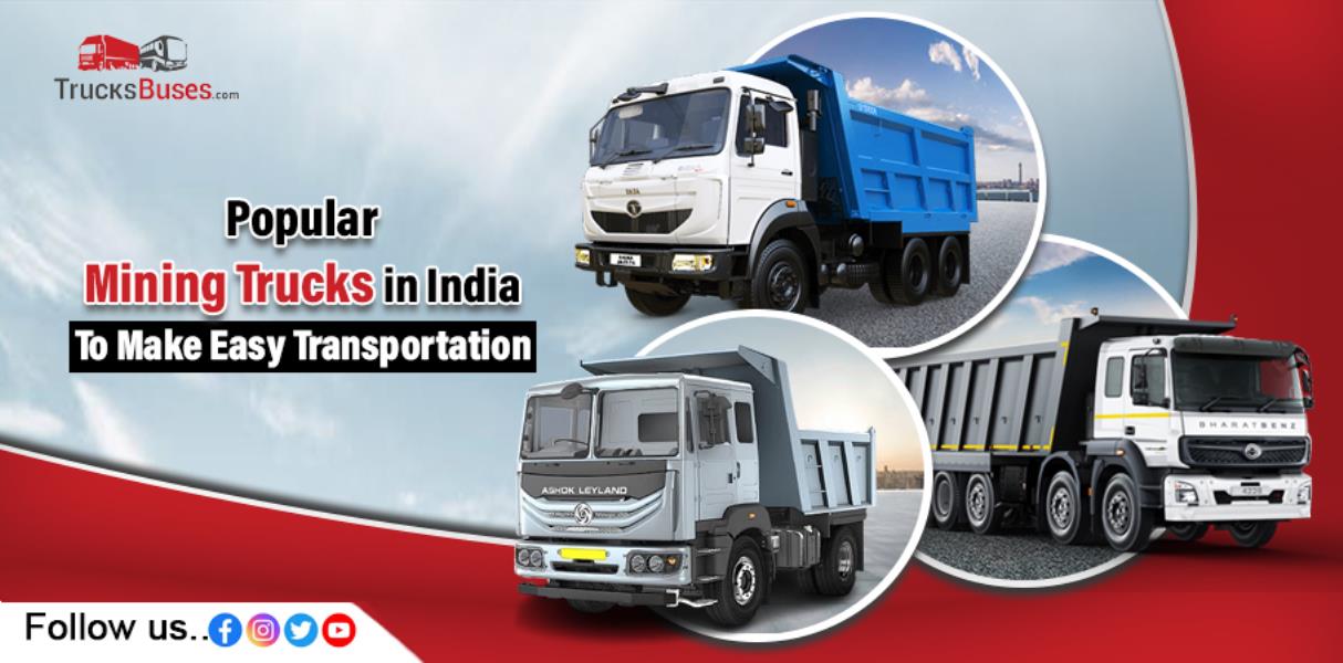 Popular Mining Trucks in India